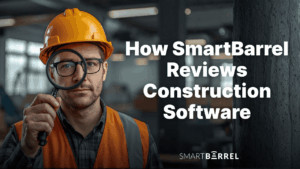 SmartBarrel's Software Review Methodology