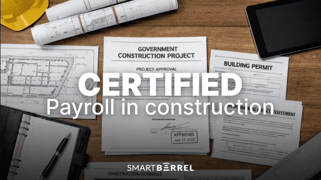 Certified Payroll in Construction